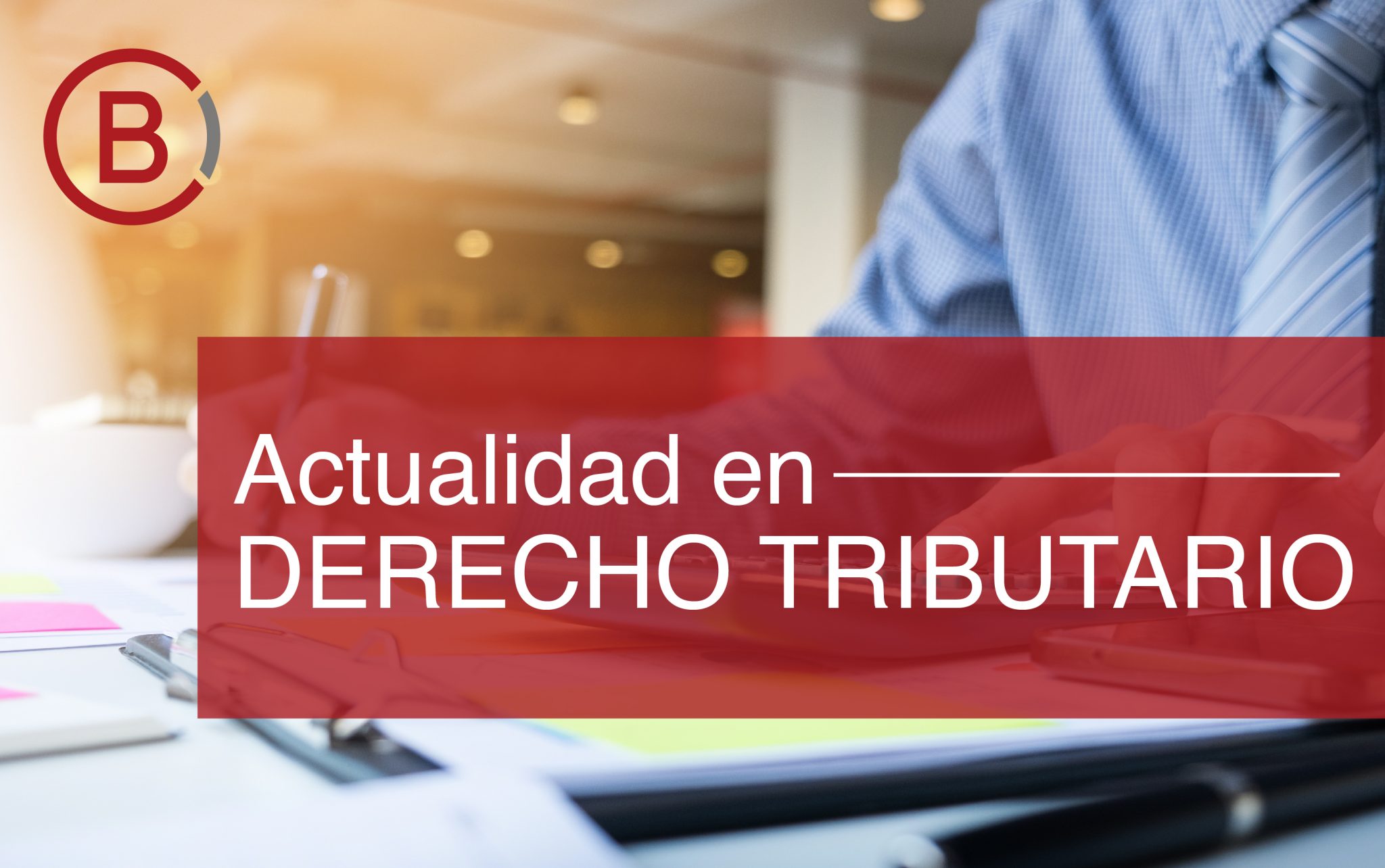 noticia derecho tributario